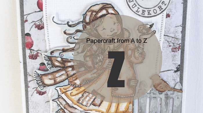 Papercraft from A to Z: Z