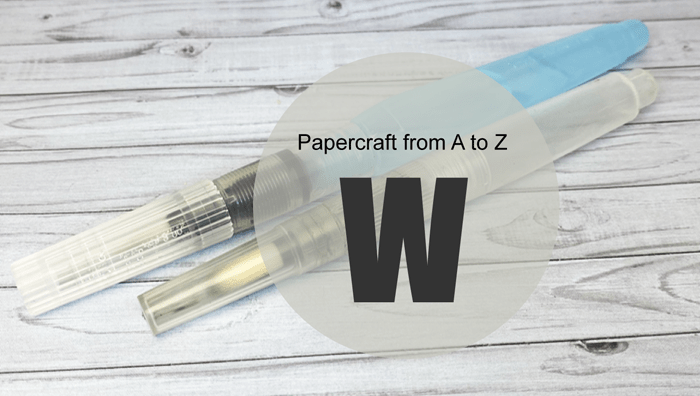 Papercraft from A to Z: W