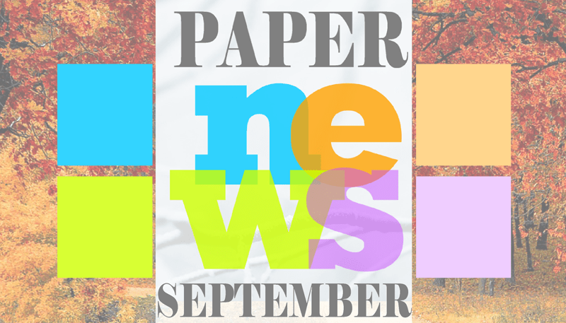Paper News In September